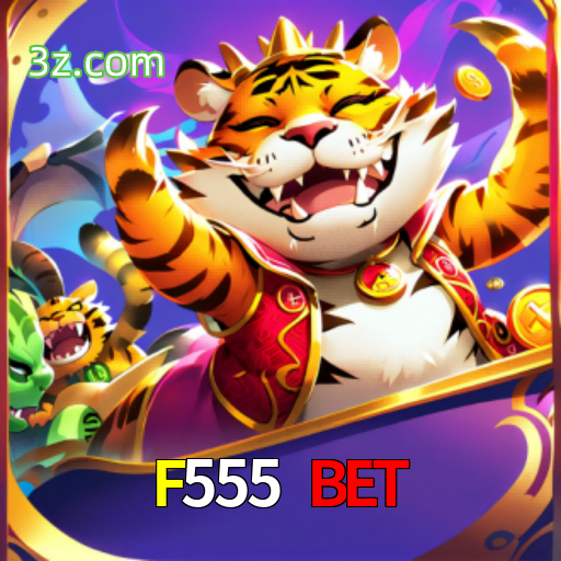  F555 Bet